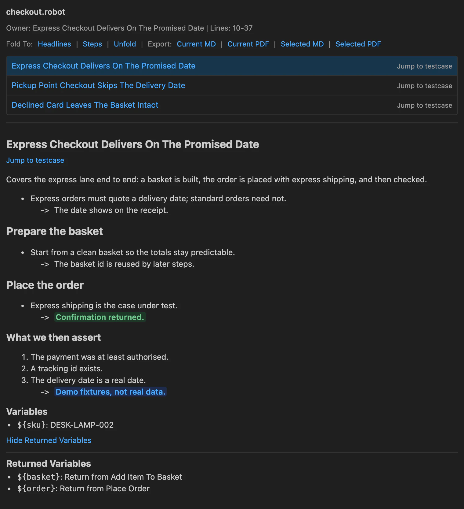 The Documentation Preview panel showing the file name, a fold and export
                    action bar, a list of the three test cases in the file with the first one
                    selected, and below it the rendered documentation: a lead paragraph, a bullet
                    with an indented arrow note, the headings Prepare the basket, Place the order
                    and What we then assert, a green-highlighted success note, a blue-highlighted
                    note, and Variables and Returned Variables sections listing the local variable
                    sku with its value and the two variables assigned from keyword calls.
