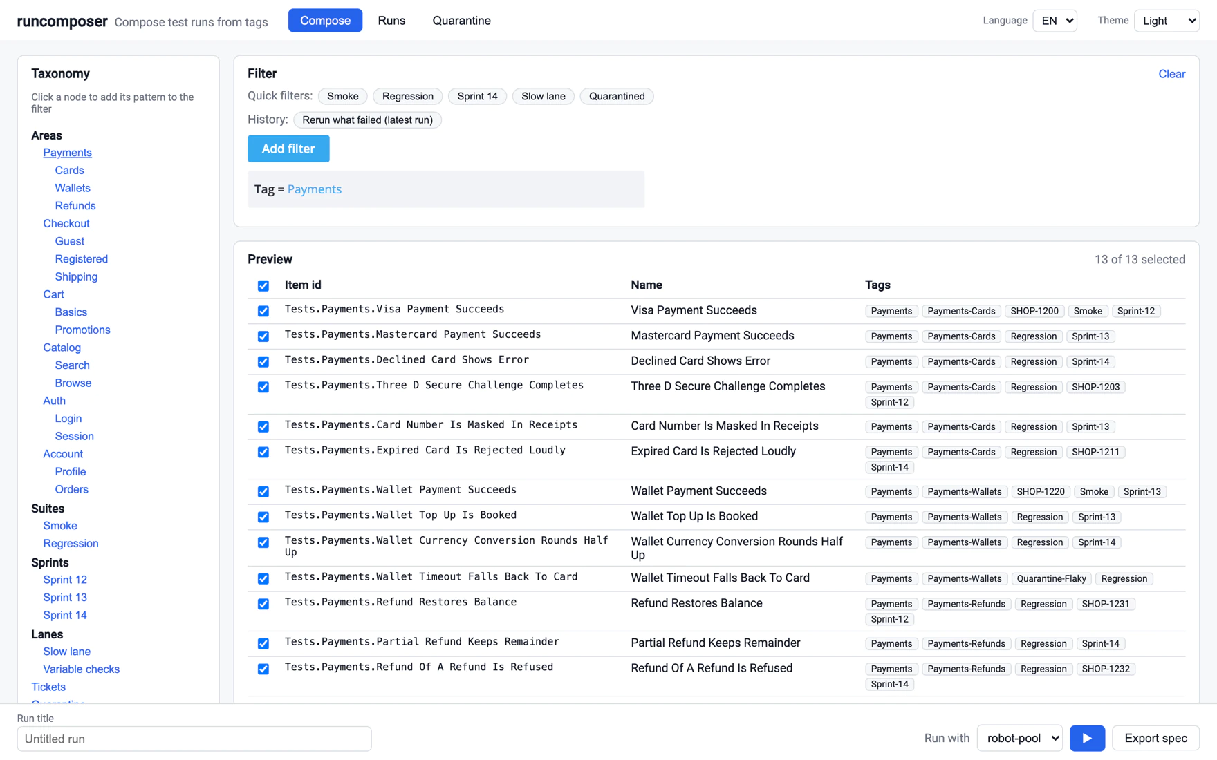 The runcomposer compose view: a taxonomy tree of areas, suites, sprints and lanes on
                the left; a filter built from a tag rule; and a preview table listing thirteen matched
                Payments tests with their tags, above a footer offering the robot-pool runner or a
                spec export.